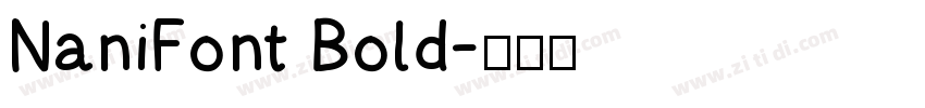 NaniFont Bold字体转换